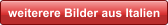weiterere Bilder aus Italien