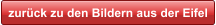 zurück zu den Bildern aus der Eifel